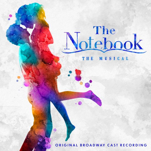 The Notebook (Original Broadway Cast Recording) Art