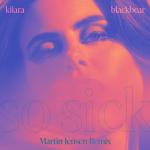 Kiiara - So Sick Martin Jensen Remix Art
