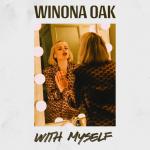 Winona Oak - With Myself Single Art - Photo Credit Julian Gillstrom