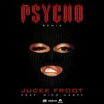 Jucee Froot "Psycho (Remix) (Ft. Rico Nasty)" Artwork