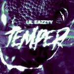 Lil_Eazzyy_Temper artwork