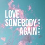Love Somebody Again artwork